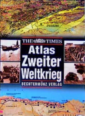 gebrauchtes Buch – Atlas Zweiter Weltkrieg gebrauchtes Buch – Atlas Zweiter Weltkrieg