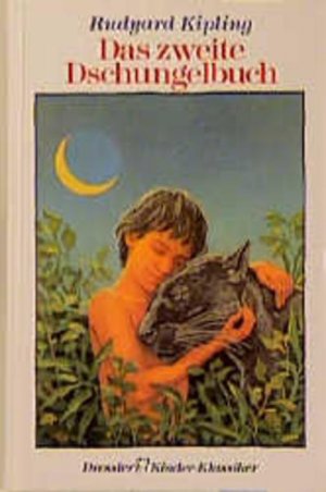 gebrauchtes Buch – Kipling, Rudyard – Das zweite Dschungelbuch Rudyard Kipling. Aus d. Engl. von Wolf Harranth