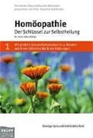 gebrauchtes Buch – Klaus Bielau – 1. Homöopathie : der Schlüssel zur Selbstheilung Klaus Bielau