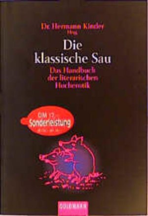 gebrauchtes Buch – Hermann Kinder – Die klassische Sau Hermann Kinder (Hrsg.)