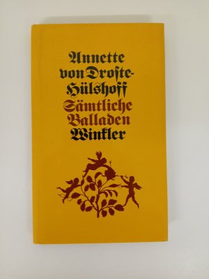 Sämtliche Balladen Annette von Droste-Hülshoff