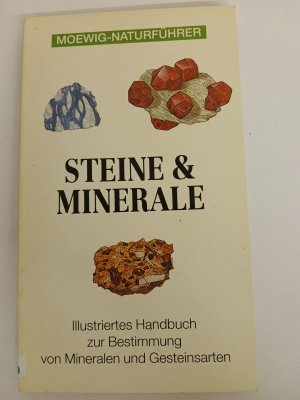 gebrauchtes Buch – Steine & Minerale. Moewig-Naturführer