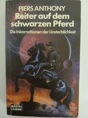 Reiter auf dem schwarzen Pferd: Die Inkarnationen der Unsterblichkeit (Science Fiction. Bastei Lübbe Taschenbücher) Die Inkarnationen der Unsterblichkeit