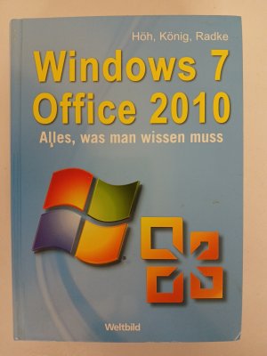 Windows 7 Office 2010 Alles, was man wissen muss