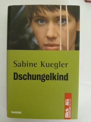 Sabine Kuegler Dschungelkind Sonntags Blick Bestseller Edition Sabine Kuegler