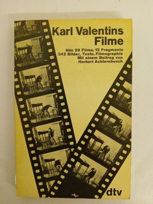 gebrauchtes Buch – Karl Valentins Filme. Alle 29 Filme, 12 Fragmente, Texte, Filmographie. alle 29 Filme, 12 Fragmente, 342 Bilder, Texte, Filmogr.