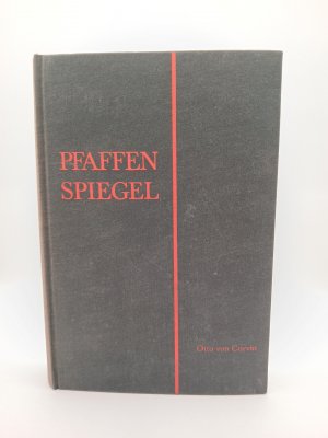 Pfaffenspiegel Otto von Corvin