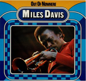 gebrauchter Tonträger – Miles Davis – Out Of Nowhere