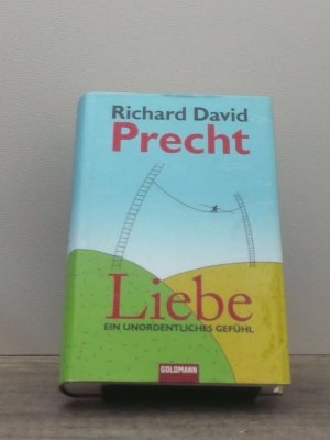 gebrauchtes Buch – Richard David Precht – Liebe, ein unordentliches Gefühl