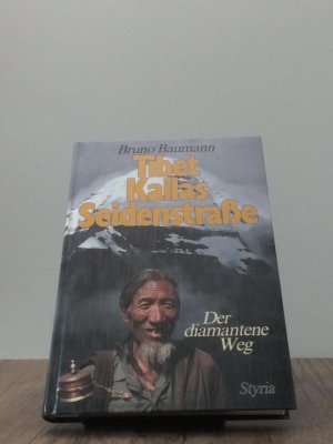 Tibet, Kailas, Seidenstrasse, der diamantene Weg