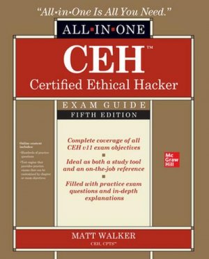 neues Buch – Ceh Certified Ethical Hacker All-In-One Exam Guide, Fifth Edition neues Buch – Ceh Certified Ethical Hacker All-In-One Exam Guide, Fifth Edition