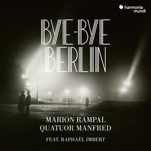 ISBN 3149020229521: Bye-Bye Berlin - Lieder, Chansons, Streichquartette