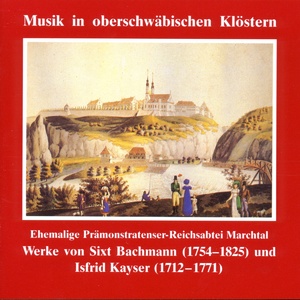 ISBN 4002587773052: Musik in oberschwäbischen Klöstern - Reichsabtei Obermarchtal