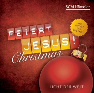 ISBN 4010276025542: Feiert Jesus! Christmas - Licht der Welt