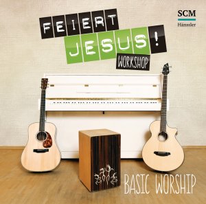 ISBN 4010276027065: Feiert Jesus! Workshop - Basic Worship - CD1: 12 Feiert Jesus!- Songs . 2 CDs . auf CD2: Daten-CD mit 60 Playalongs und allen PDF-Sheets