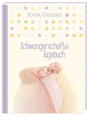 ISBN 4014489109488: Schwangerschaftstagebuch. Anne Geddes