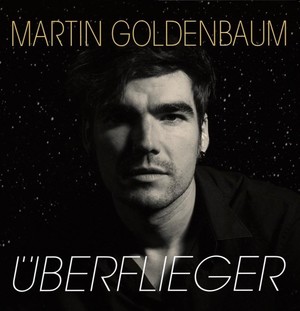 ISBN 4018318063590: Martin Goldenbaum: Überflieger