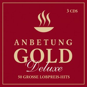 ISBN 4029856464442: 3-CD-Box Anbetung Gold Deluxe - 50 große Lobpreis-Hits