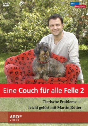 ISBN 4031778830106: Eine Couch für alle Felle 2 - Tierische Probleme - leicht gelöst mit Martin Rütter