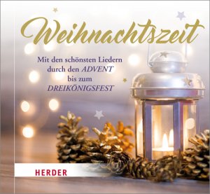 ISBN 4040808351825: Weihnachtszeit - Mit den schönsten Liedern durch den Advent bis zum Dreikönigsfest