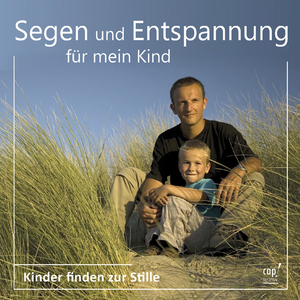 ISBN 4045027055981: Segen und Entspannung für mein Kind (Audio-CD)