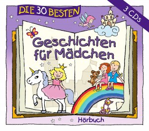 ISBN 4260167471808: Die 30 besten Geschichten für Mädchen