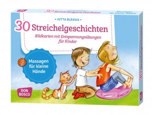 gebrauchtes Buch – Jutta Bläsius – 30 Streichelgeschichten - Bildkarten mit Entspannungsübungen für Kinder. Massagen für kleine Hände. Ge-meinsam Stress abbauen: Übungen und Mitmachgeschichten für Kinder von 4 bis 8