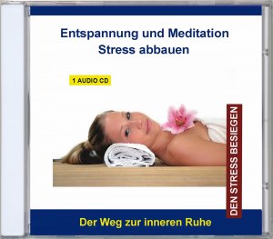 ISBN 4280000149053: Entspannung und Meditation Stress abbauen - Der Weg zur inneren Ruhe