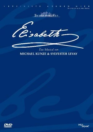 ISBN 9120006682527: ELISABETH - Das Musical von Michael Kunze & Sylvester Levay. Live aus dem Theater an der Wien - Sammler Edition -| Incl. Bonus DVD: Interview dere Hauptdarsteller & Leading Team. Erstmals Fotoalbum "13 Jahre Elisabeth"