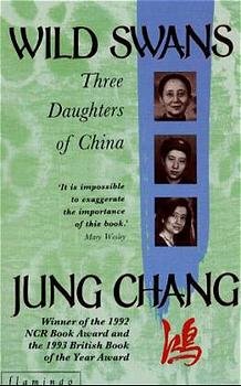 gebrauchtes Buch – Wild Swans: Three Daughters of China - Jung Chang gebrauchtes Buch – Wild Swans: Three Daughters of China - Jung Chang