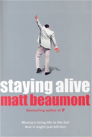 ISBN 9780007167036: Staying Alive