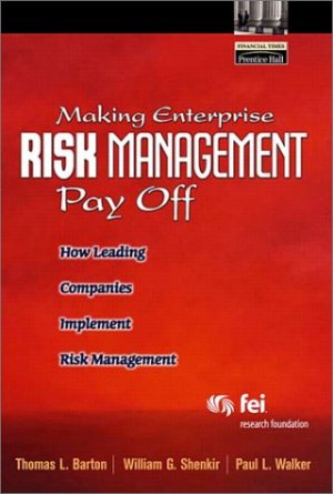 ISBN 9780130087546: Risk Management Pay Off