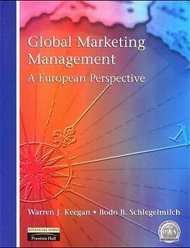 ISBN 9780138418267: Global Marketing Management: A European Perspective - Bodo B. Schlegelmilch