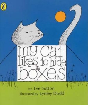 gebrauchtes Buch – My Cat Likes to Hide in Boxes (Picture Puffin) - Eve Sutton