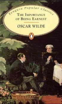 gebrauchtes Buch – The Importance of Being Earnest (Penguin Popular Classics) - Oscar Wilde