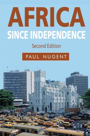 ISBN 9780230272880: Africa since Independence
