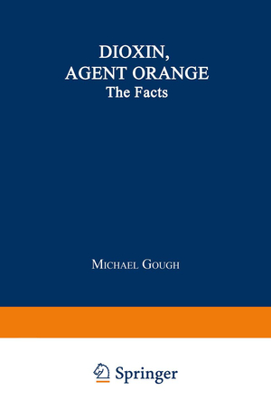 ISBN 9780306422478: Dioxin, Agent Orange