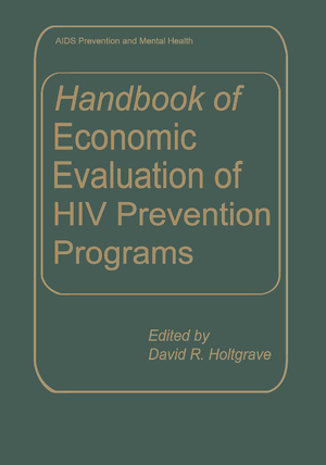 ISBN 9780306457494: Handbook of Economic Evaluation of HIV Prevention Programs