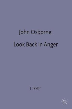 ISBN 9780333084007: John Osborne: Look Back in Anger