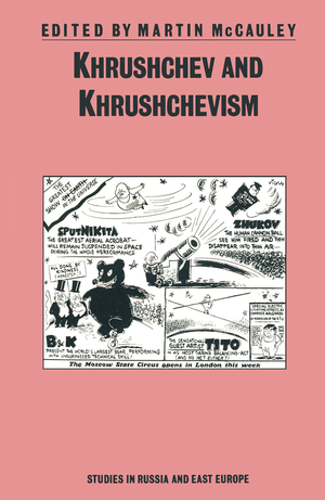 ISBN 9780333439098: Khrushchev and Khrushchevism