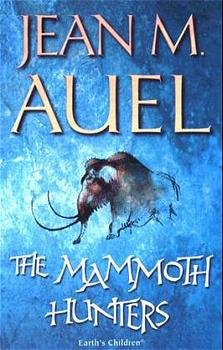 gebrauchtes Buch – Jean M. Auel – The Mammoth Hunters