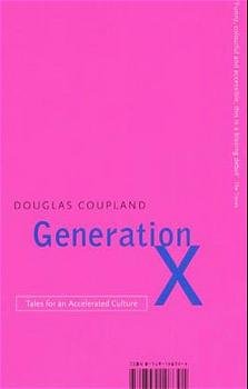 ISBN 9780349108391: Generation X: Tales for an accelerated Culture