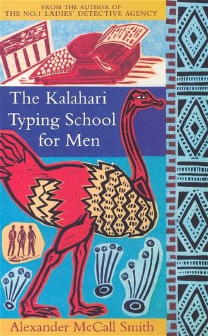 ISBN 9780349117041: The Kalahari Typing School for Men