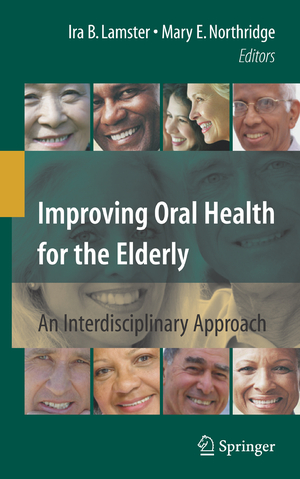 ISBN 9780387743363: Improving Oral Health for the Elderly