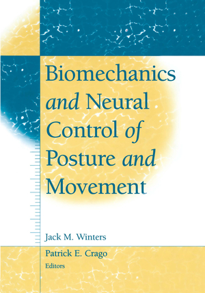 ISBN 9780387949741: Biomechanics and Neural Control of Posture and Movement