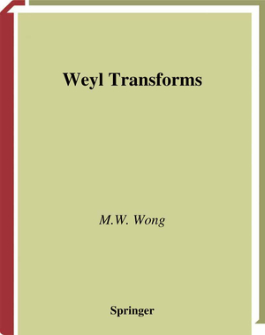 neues Buch – Wong, M. W – Weyl Transforms