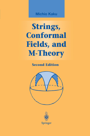 ISBN 9780387988924: Strings, Conformal Fields, and M-Theory