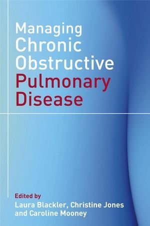 ISBN 9780470027189: Managing Chronic Obstructive Pulmonary Disease