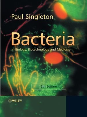 ISBN 9780470090275: Bacteria in Biology, Biotechnology and Medicine