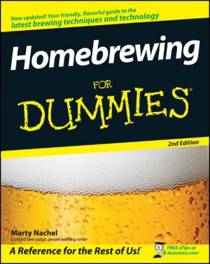 ISBN 9780470230626: Homebrewing For Dummies (2nd Edition)